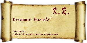 Kremmer Rezső névjegykártya